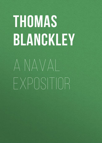 Thomas Riley Blanckley. A Naval Expositior