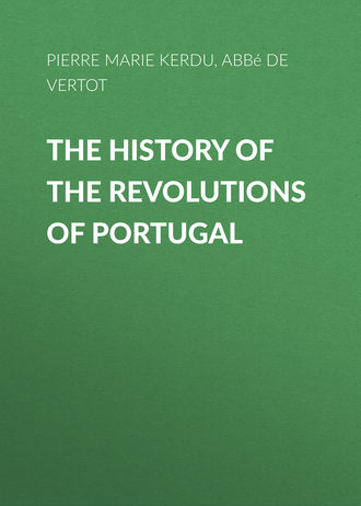 Pierre Marie Louis de Boisgelin de Kerdu. The History of the Revolutions of Portugal