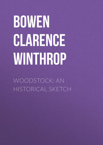 Bowen Clarence Winthrop. Woodstock: An historical sketch