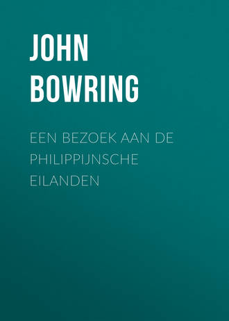 Bowring John. Een Bezoek aan de Philippijnsche Eilanden