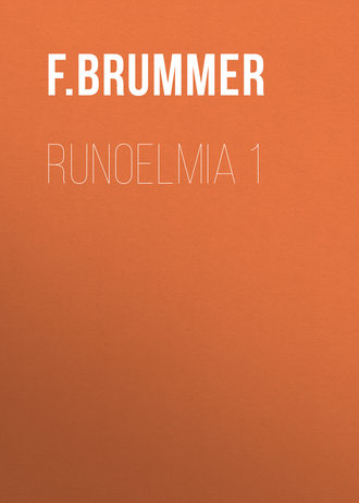 Brummer F. F.. Runoelmia 1