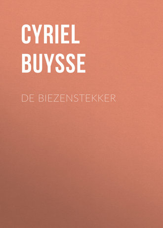 Cyriel Buysse. De Biezenstekker