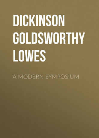 Dickinson Goldsworthy Lowes. A Modern Symposium