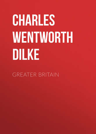 Charles Wentworth Dilke. Greater Britain