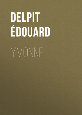 Yvonne. Delpit ?douard
