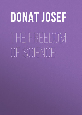 Donat Josef. The Freedom of Science