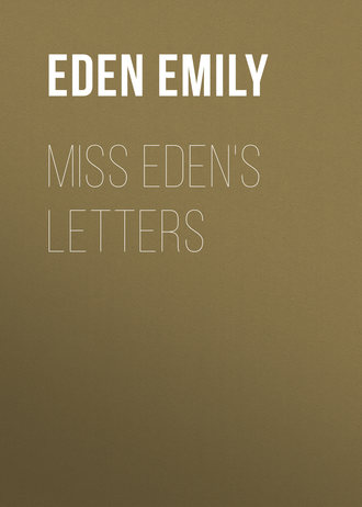Eden Emily. Miss Eden's Letters