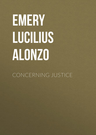 Emery Lucilius Alonzo. Concerning Justice