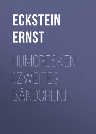 Humoresken (Zweites Bändchen). 