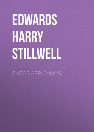 Edwards Harry Stillwell. Eneas Africanus