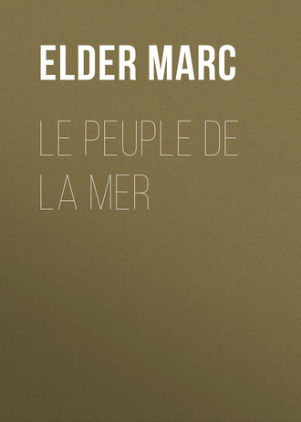Elder Marc. Le Peuple de la mer