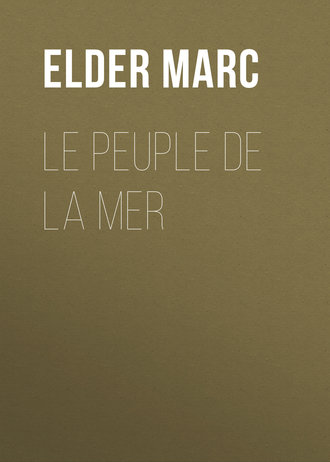 Le Peuple de la mer. 