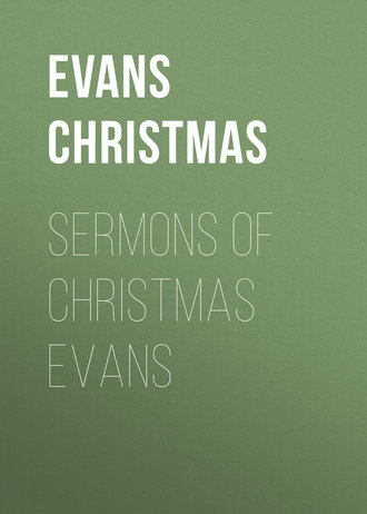Evans Christmas. Sermons of Christmas Evans