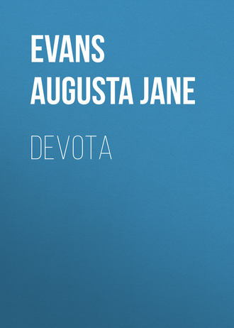 Evans Augusta Jane. Devota