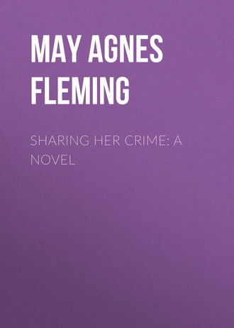 Sharing Her Crime: A Novel. 