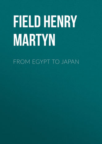 Field Henry Martyn. From Egypt to Japan