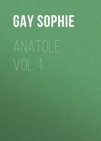 Gay Sophie. Anatole, Vol. 1