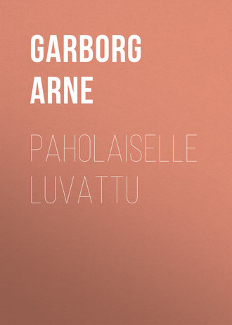 Garborg Arne. Paholaiselle luvattu