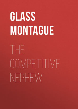 Glass Montague. The Competitive Nephew