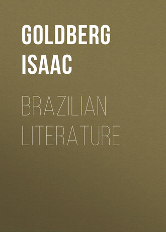 Goldberg Isaac. Brazilian Literature