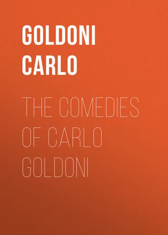 Карло Гольдони. The Comedies of Carlo Goldoni