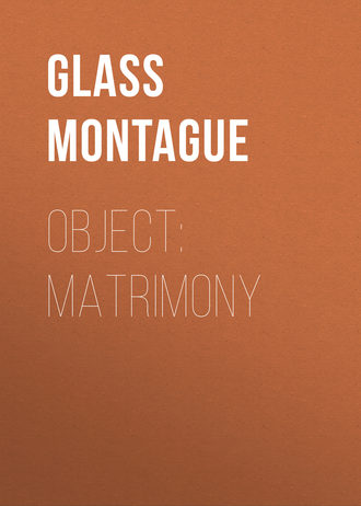 Glass Montague. Object: matrimony
