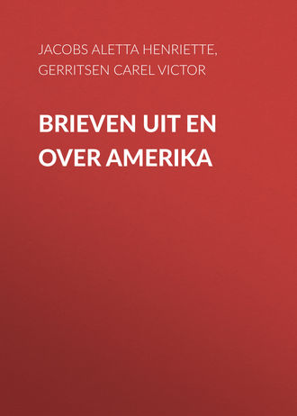 Gerritsen Carel Victor. Brieven uit en over Amerika