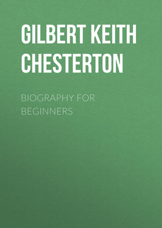 Гилберт Кит Честертон. Biography for Beginners
