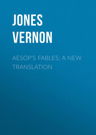 Jones Vernon. Aesop's Fables; a new translation