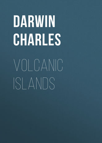 Чарльз Дарвин. Volcanic Islands