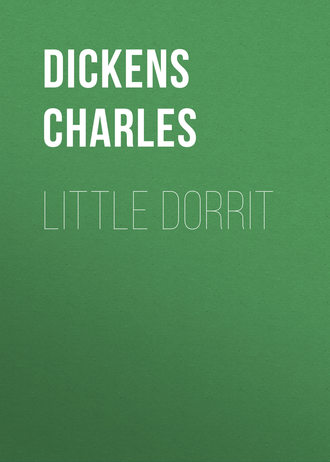 Чарльз Диккенс. Little Dorrit