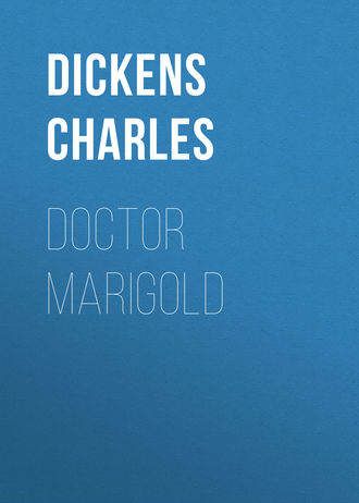Doctor Marigold. 