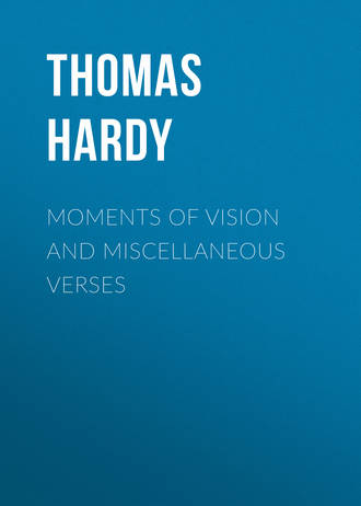 Moments of Vision and Miscellaneous Verses. 