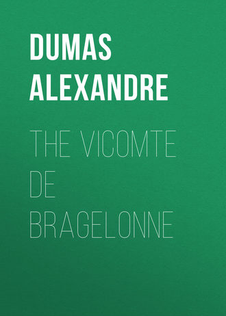 Александр Дюма. The Vicomte De Bragelonne