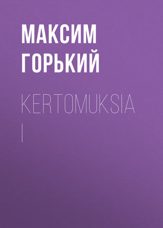 Kertomuksia I. 