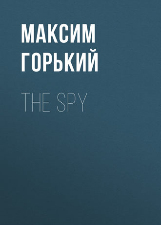 The Spy. 