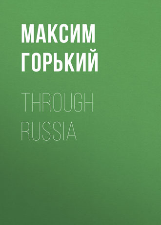 Through Russia. 