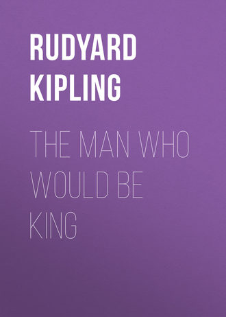 The Man Who Would Be King. 