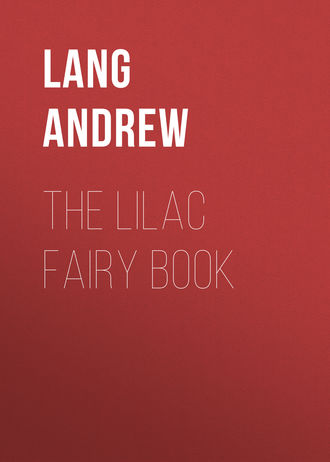 Lang Andrew. The Lilac Fairy Book