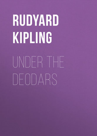 Under the Deodars. 