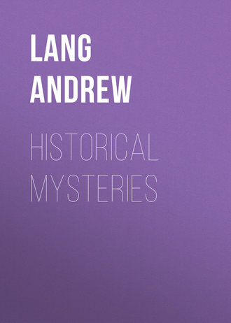 Lang Andrew. Historical Mysteries
