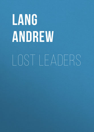 Lang Andrew. Lost Leaders