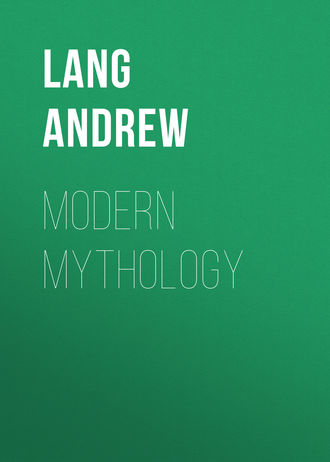 Lang Andrew. Modern Mythology