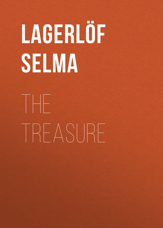 Lagerl?f Selma. The Treasure