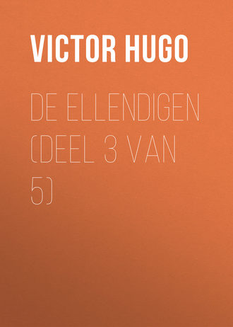 De Ellendigen (Deel 3 van 5). 