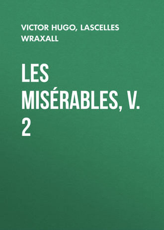 Виктор Гюго. Les Misérables, v. 2