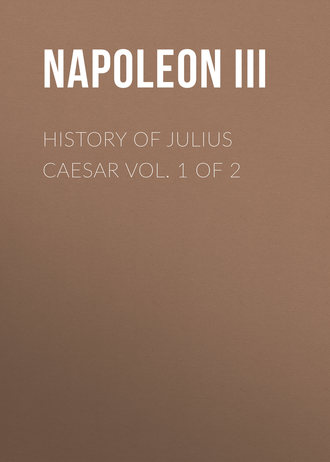 Napoleon III. History of Julius Caesar Vol. 1 of 2