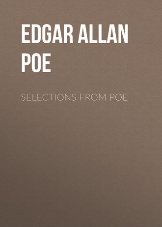 Эдгар Аллан По. Selections from Poe