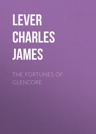 Lever Charles James. The Fortunes Of Glencore
