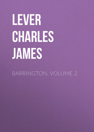 Lever Charles James. Barrington. Volume 2